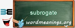 WordMeaning blackboard for subrogate